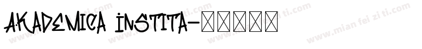 Akademica Instita字体转换